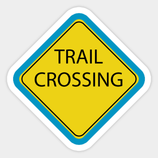 Caution Road Sign Trail Crossing Sticker